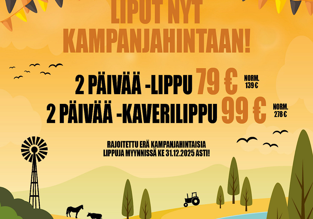 Kaikkien pääsylippuluokkien myynti on aloitettu - liput nyt huippuedulliseen kampanjahintaan!
